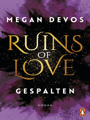 cover image of Ruins of Love: Gespalten
